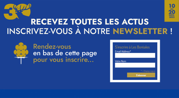 Recevez toutes les actus du festival Les Boréales !